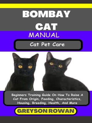 cover image of BOMBAY CAT MANUAL  Cat Pet Care